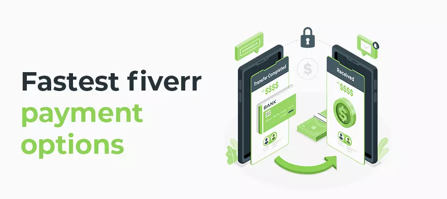 Fastest Fiverr payment options