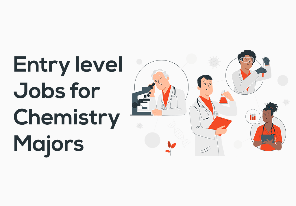 Entry level jobs for chemistry majors