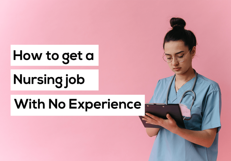 How To Get A Nursing Job With No Experience