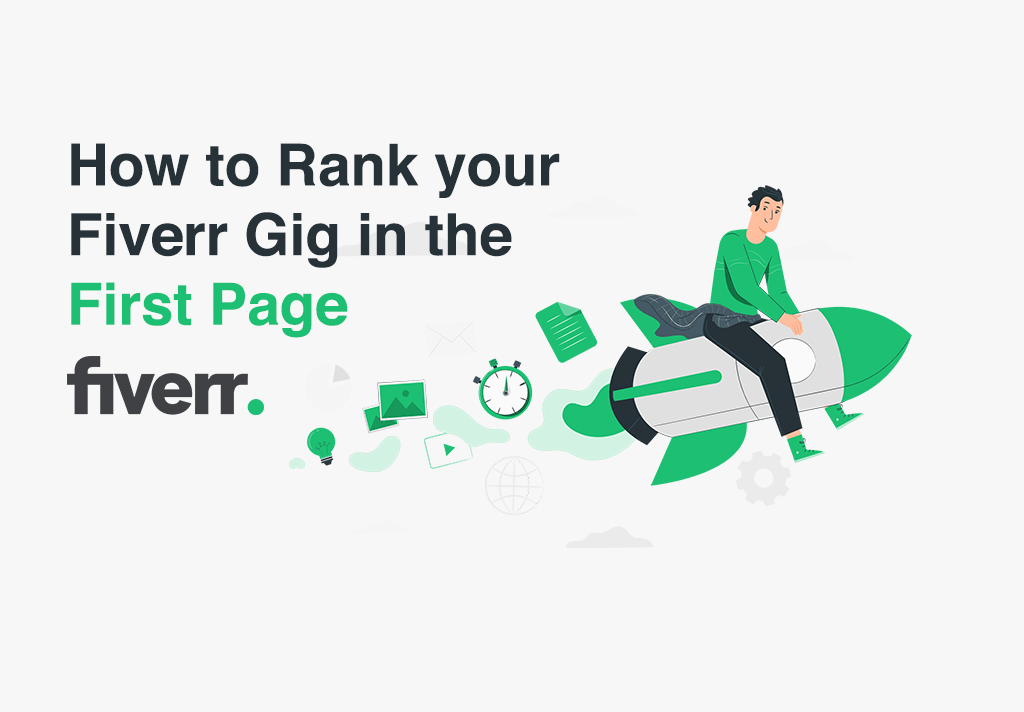 How to Rank your Fiverr Gig in the First Page