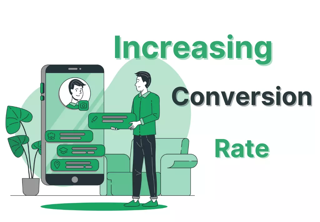 Increasing conversion rates