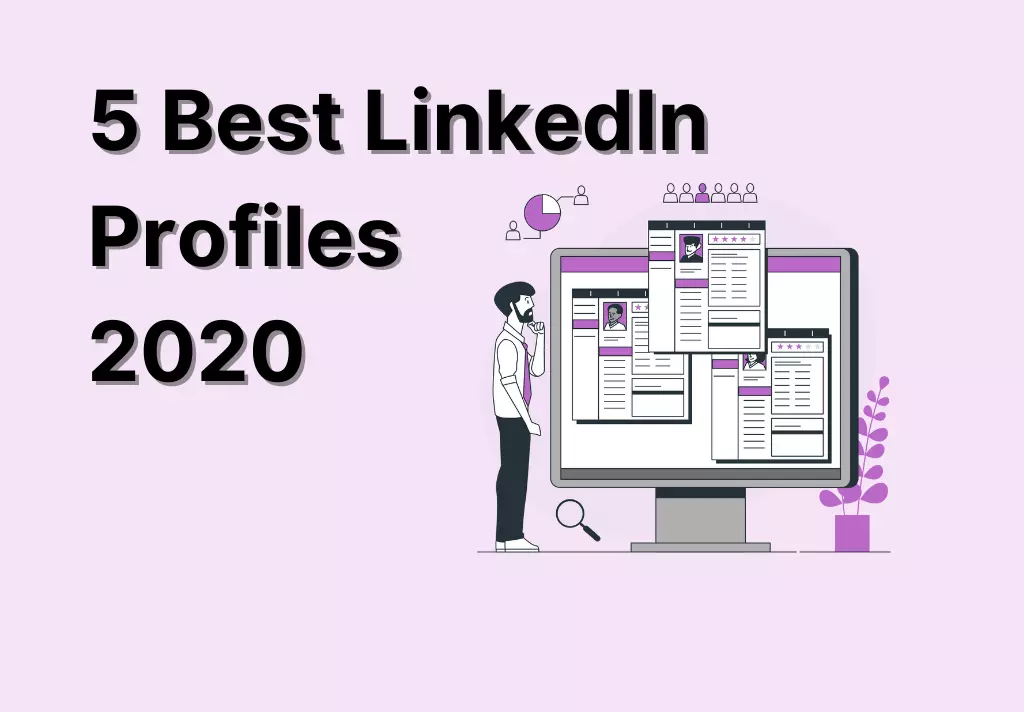5 Best LinkedIn Profiles 2020