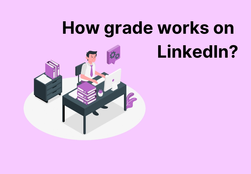  What Does Grade Mean On LinkedIn Notam Artwork