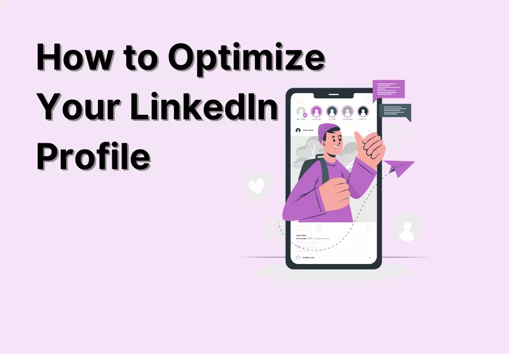 How to Optimize Your LinkedIn Profile