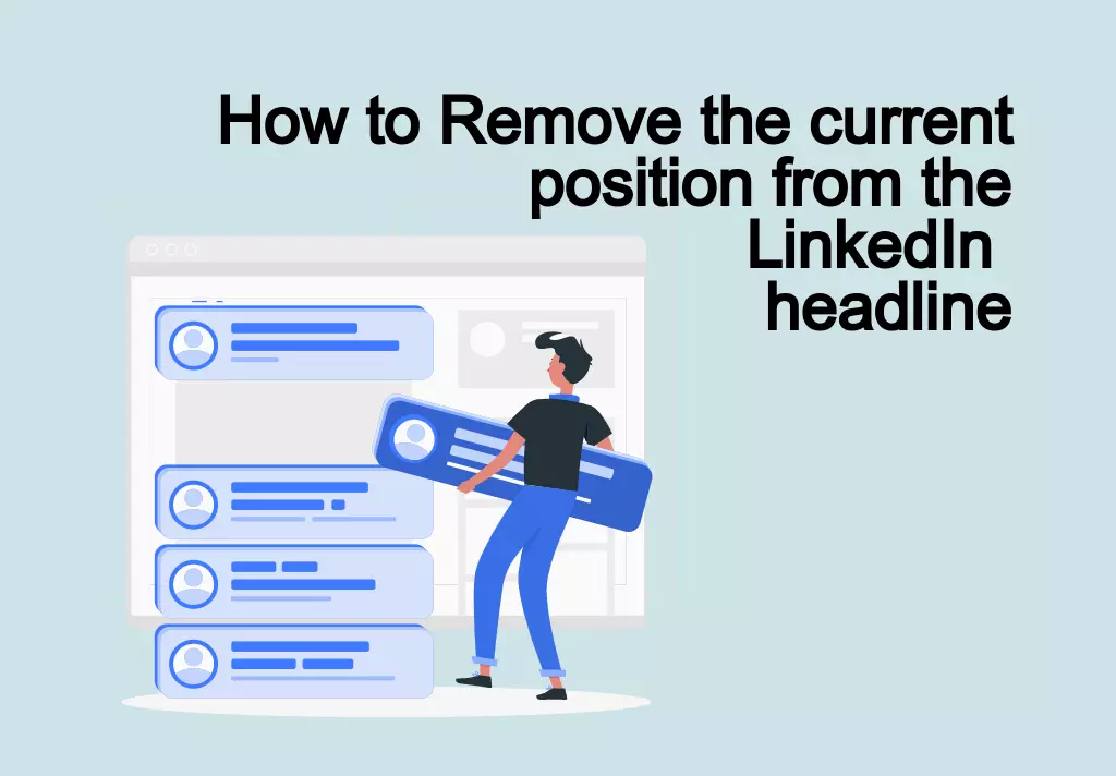 How to Remove the current position from the LinkedIn headline