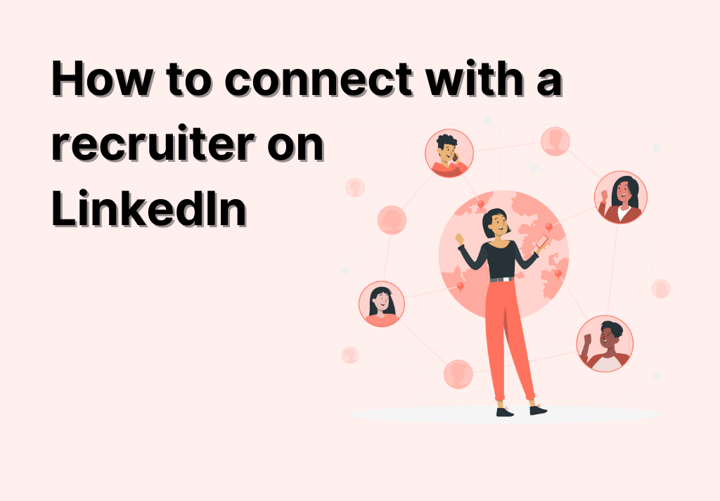 How to connect with a recruiter on LinkedIn