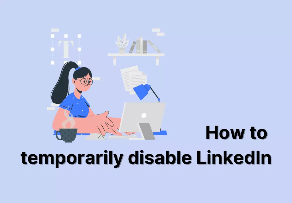 How to temporarily disable LinkedIn