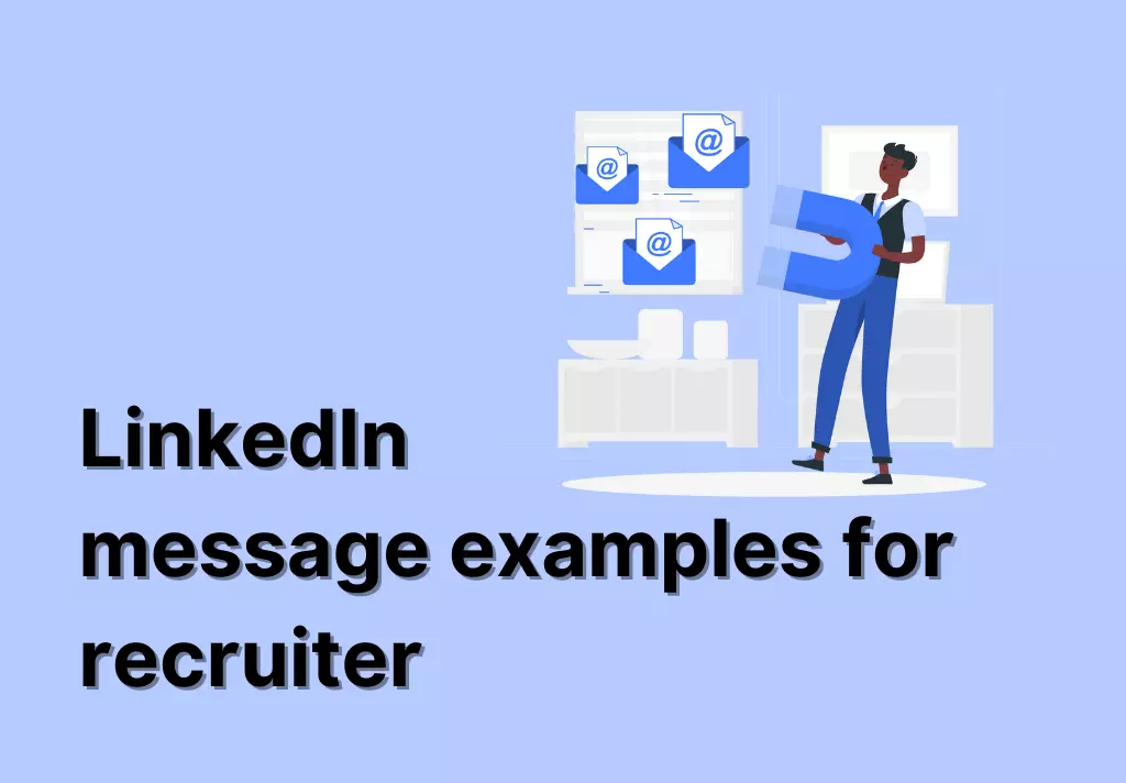 LinkedIn message examples for recruiter