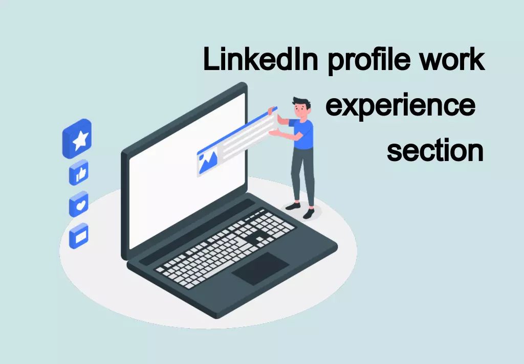 LinkedIn profile work experience section