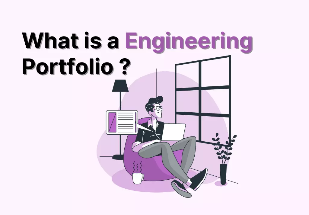 How To Make An Engineering Portfolio What To Add To Portfolio Notam   What Is A Engineering Portfolio.webp