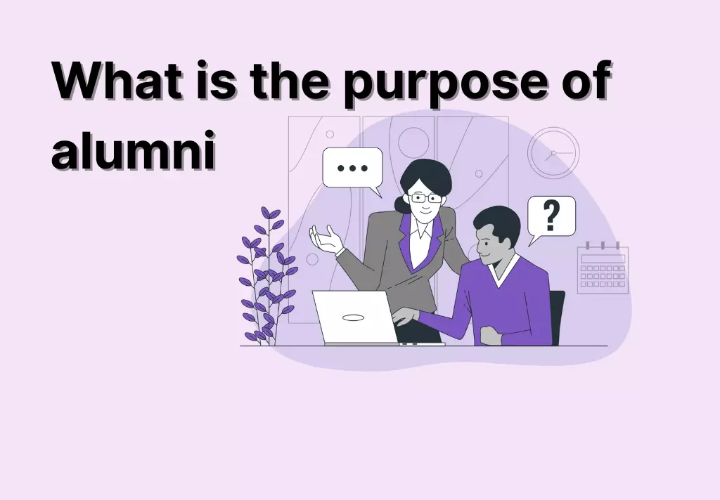 What is the purpose of Alumni