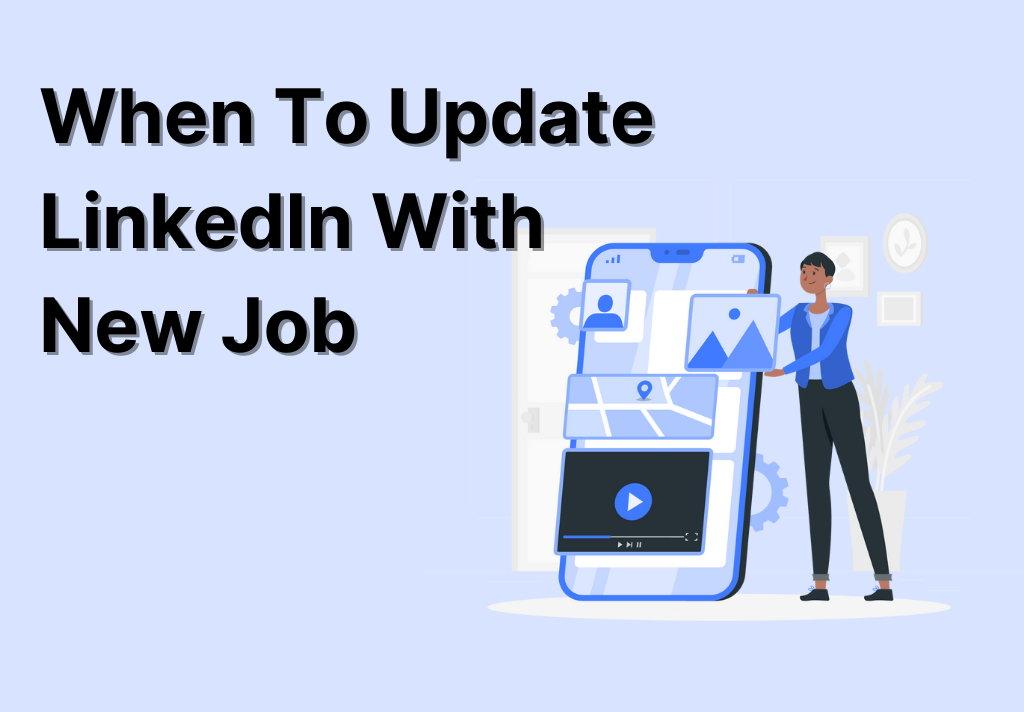 When To Update LinkedIn With New Job Add Promotions To LinkedIn 