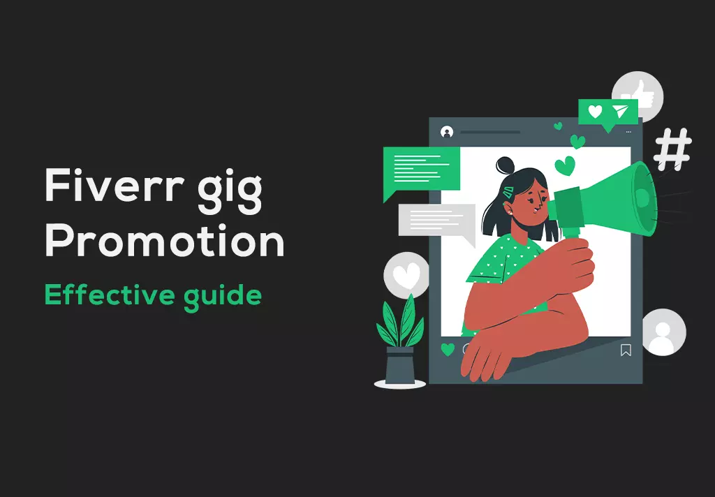 Fiverr gig promotion: What to do After publishing gig in Fiverr 