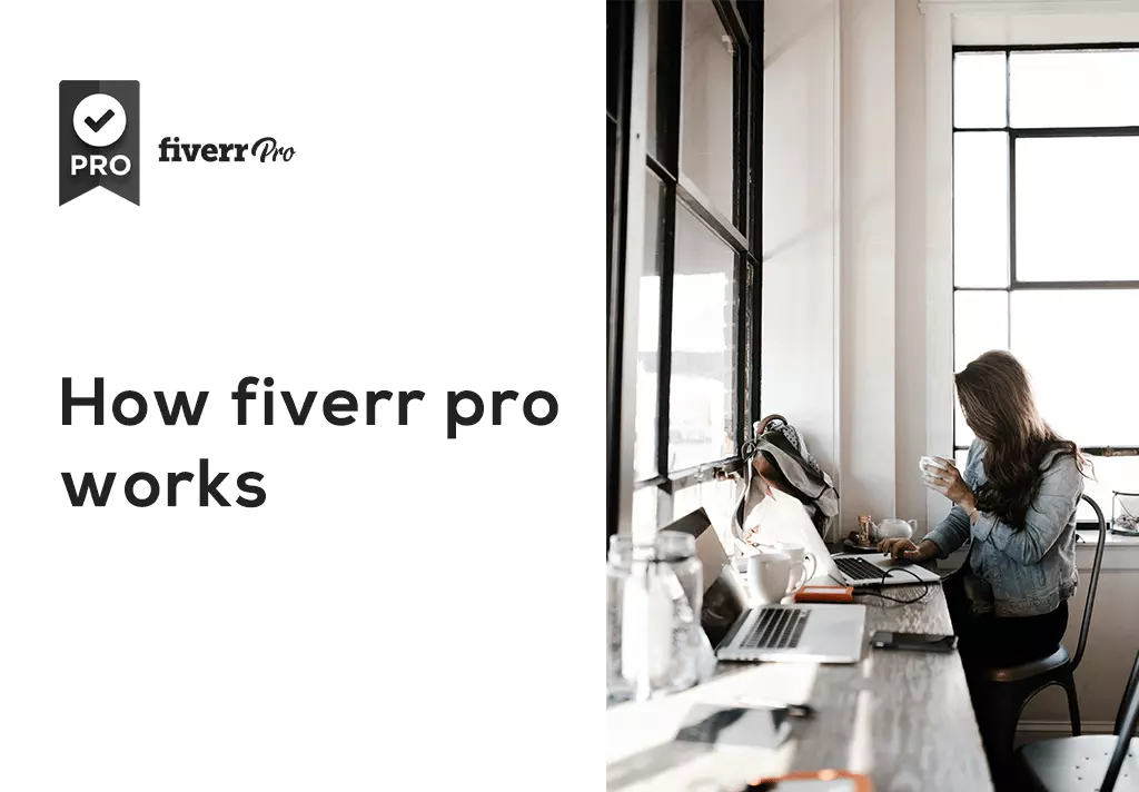 How does Fiverr Pro work?