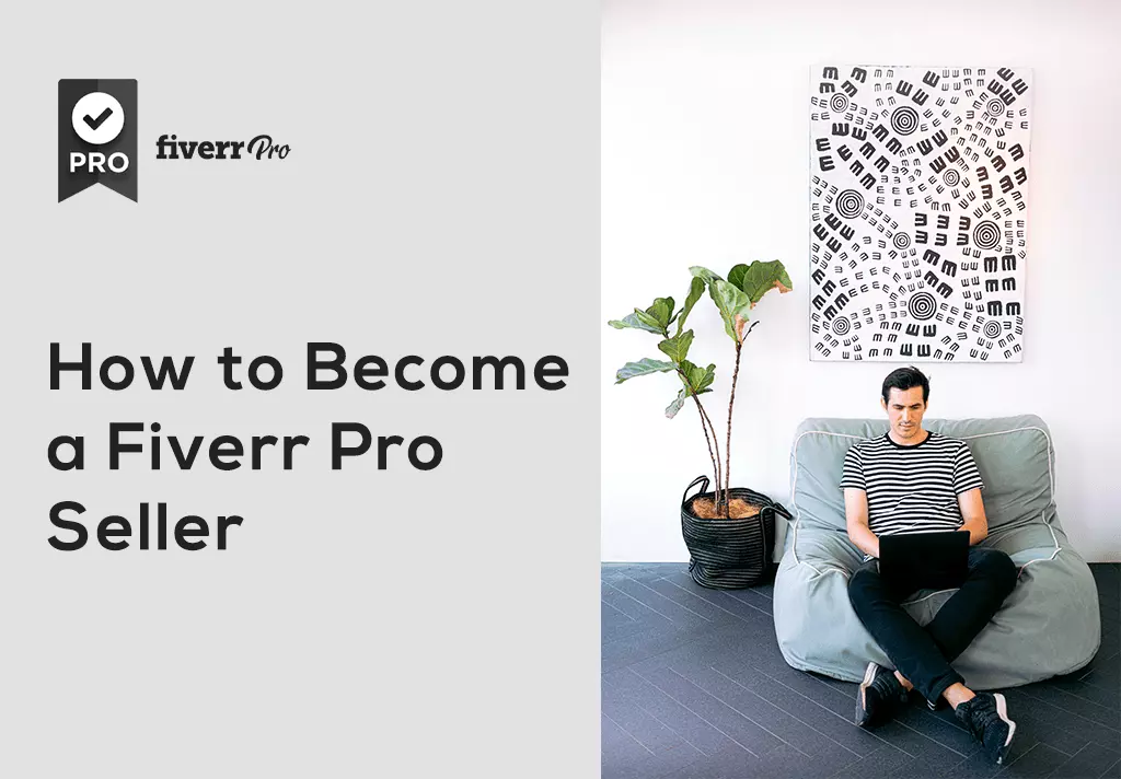 How to become a Fiverr Pro seller?