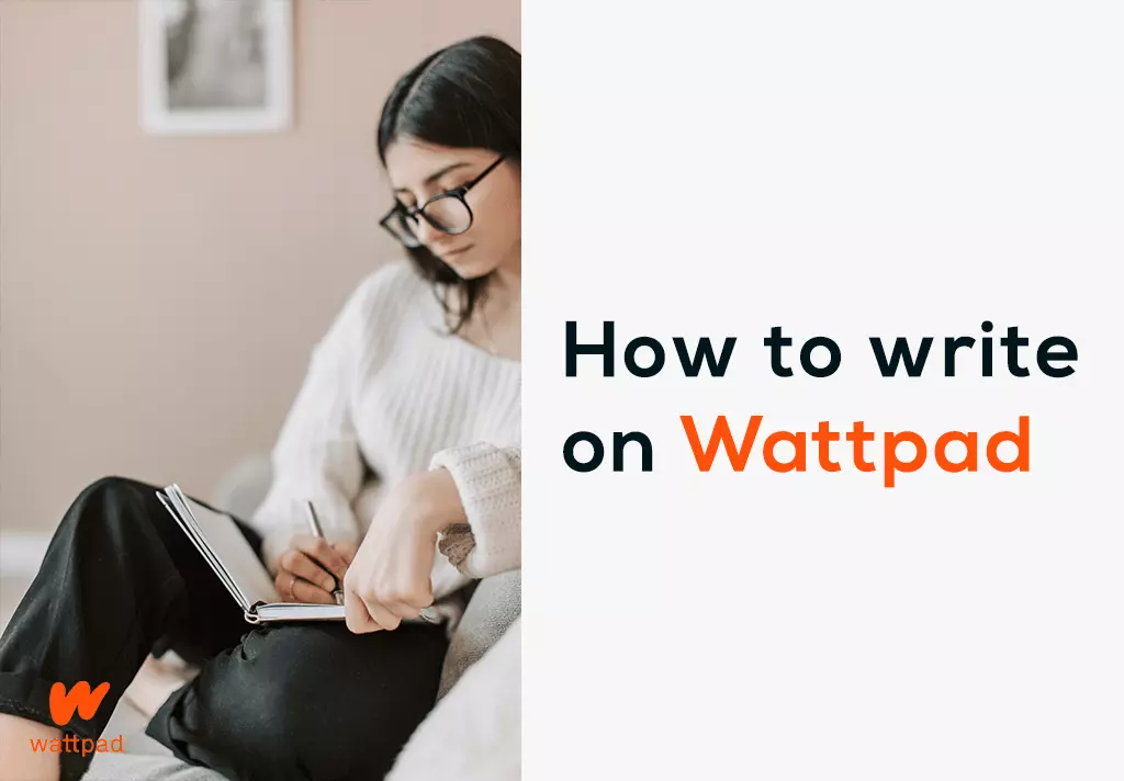 How to write on Wattpad