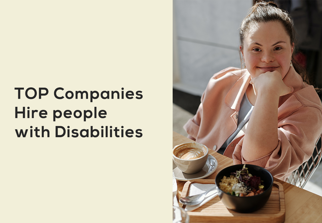 TOP Companies that hire people with Disabilities