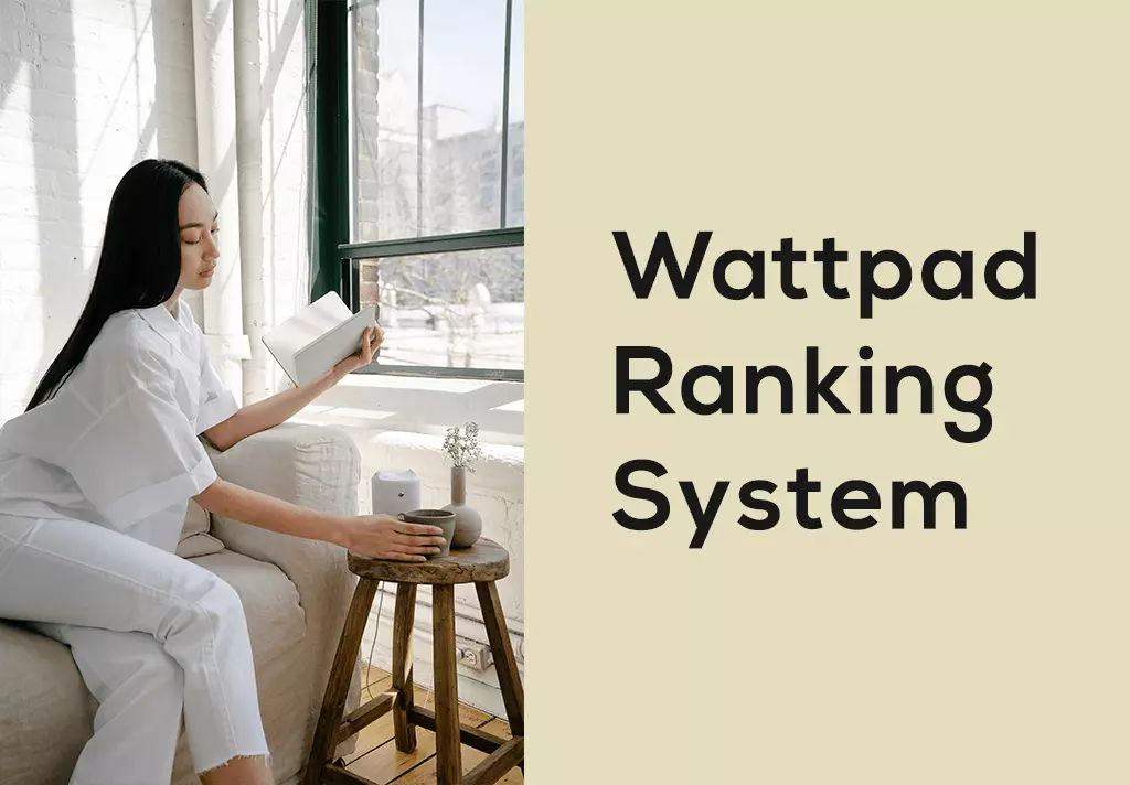 Wattpad Ranking System
