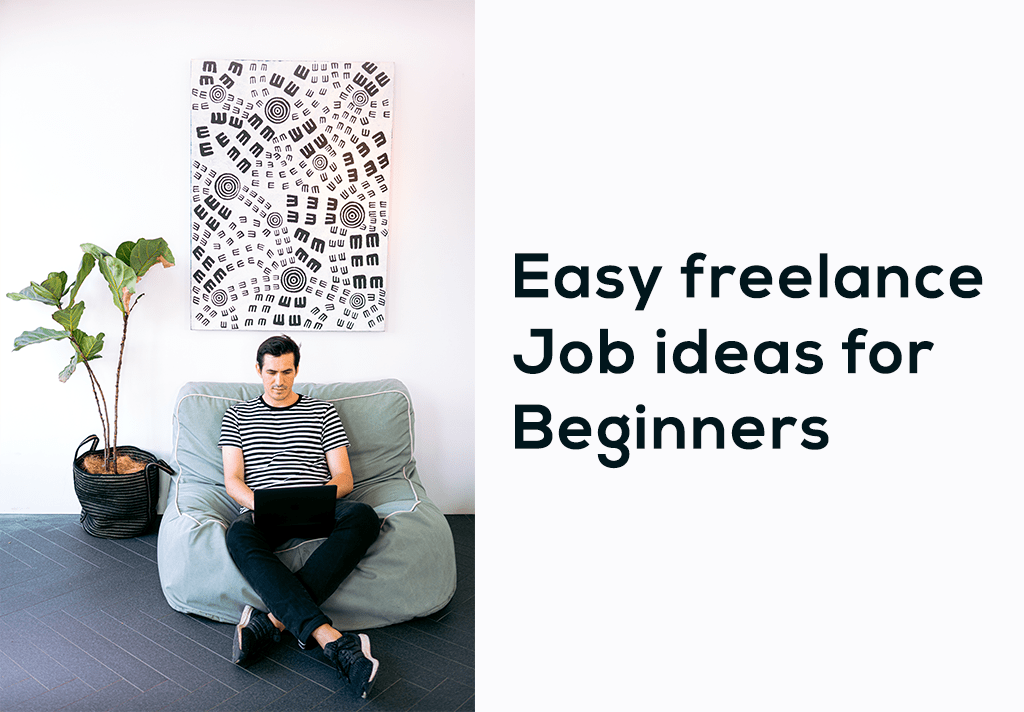 Easy Freelance Job ideas for beginners