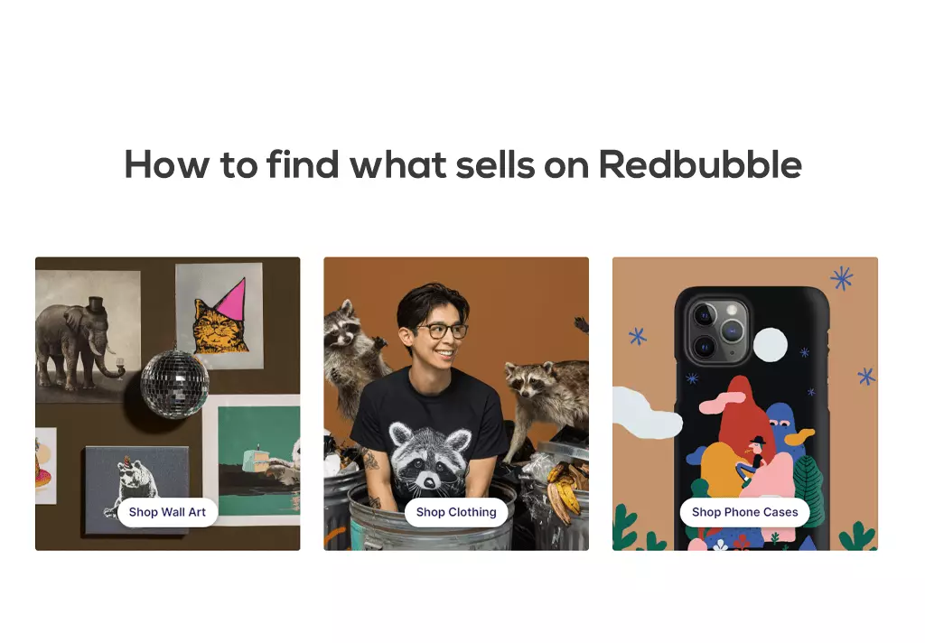 How to find what sells on Redbubble