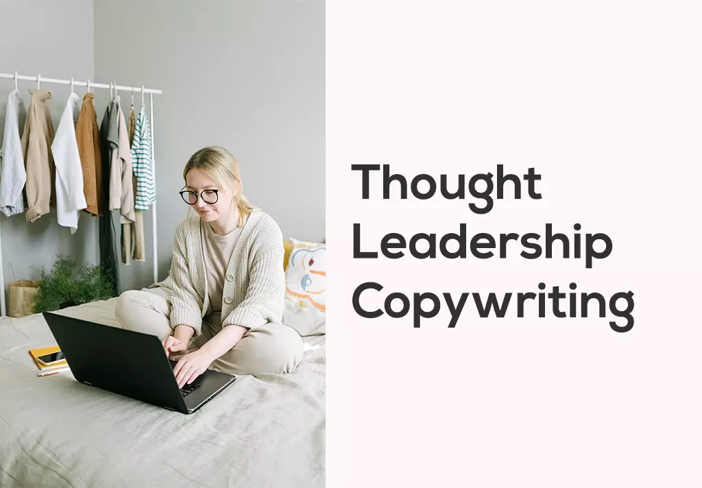Thought Leadership Copywriting