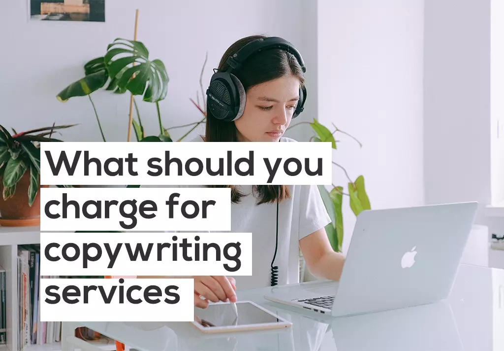 What should you charge for copywriting services