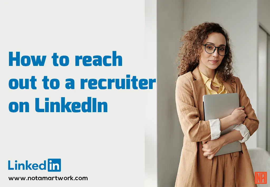 How to reach out to a recruiter on LinkedIn
